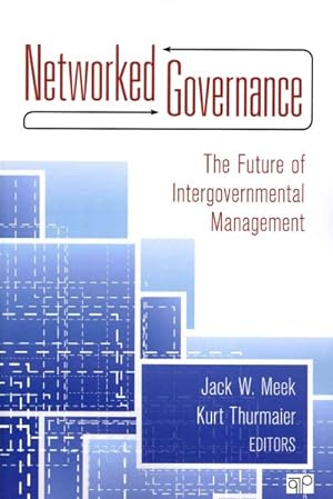 Imagen del vendedor de Networked Governance : The Future of Intergovernmental Management a la venta por GreatBookPrices