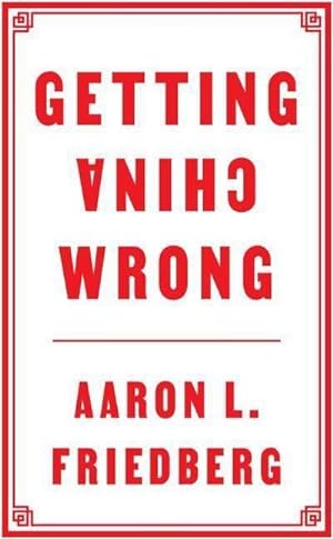 Seller image for Getting China Wrong for sale by AHA-BUCH GmbH