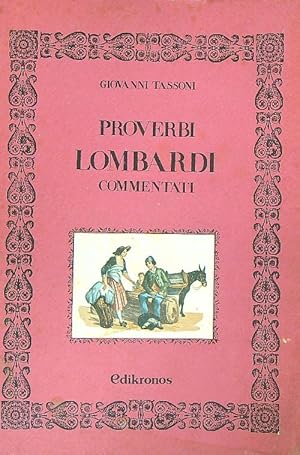 Bild des Verkufers fr Proverbi lombardi commentati zum Verkauf von Librodifaccia