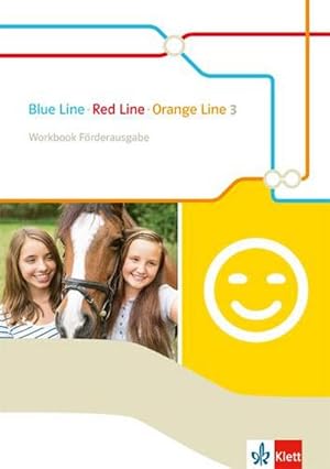 Bild des Verkufers fr Blue Line - Red Line - Orange Line 3. Workbook Frderausgabe : Begleitmaterial zu allen Klett Englischlernwerken auer Green Line zum Verkauf von Smartbuy