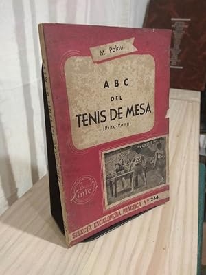 Imagen del vendedor de ABC del tenis de mesa (ping-pong) a la venta por Libros Antuano