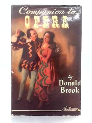 Bild des Verkufers fr Companion to Opera zum Verkauf von World of Rare Books