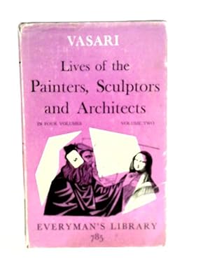 Bild des Verkufers fr Lives of the Painters, Sculptors and Architects-Vol.II zum Verkauf von World of Rare Books