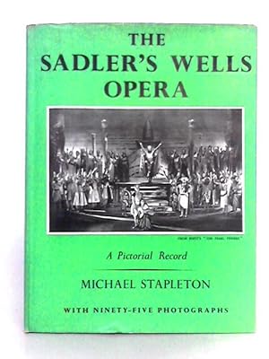 Seller image for The Sadler's Wells Opera for sale by World of Rare Books