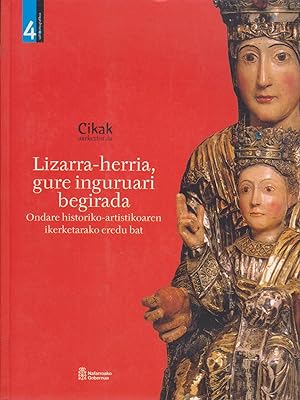 Lizarra-herria, gure inguruari begirada : ondare historiko-artistikoaren ikerketarako eredu bat (...