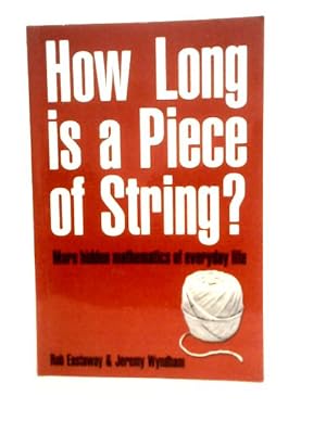 Seller image for How Long Is a Piece of String? for sale by World of Rare Books