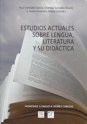 Imagen del vendedor de Estudios Actuales Sobre Lengua, Literatura y Su Didactica. a la venta por Bcher bei den 7 Bergen