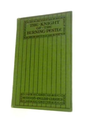 Seller image for The Knight of the Burning Pestle for sale by World of Rare Books