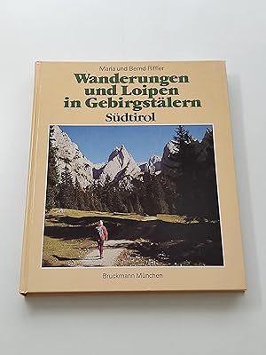 Wanderungen und Loipen in Gebirgstälern - Südtirol : 46 Touren zwischen Vinschgau und Sextental s...
