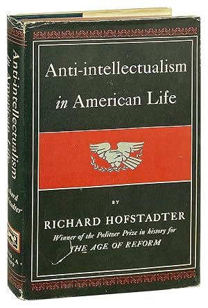 Anti-Intellectualism in American Life