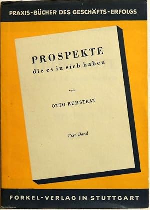 Prospekte, die es in sich haben; Ein Praxis-Buch d. Geschäfts-Erfolgs