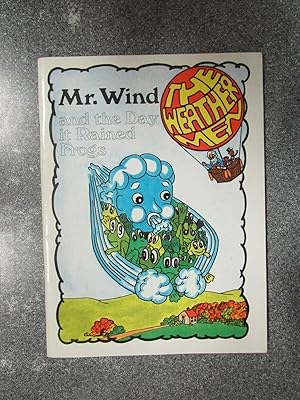 Imagen del vendedor de MR. WIND AND THE DAY IT RAINED FROGS a la venta por Happyfish Books