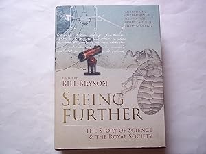 Seller image for Seeing Further: The Story of Science and the Royal Society for sale by Carmarthenshire Rare Books