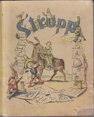 Strupp. Ein Märchenbuch mit lustigen Bildern und Versen.