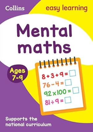 Bild des Verkufers fr Mental Maths Ages 7-9 : Prepare for School with Easy Home Learning zum Verkauf von Smartbuy