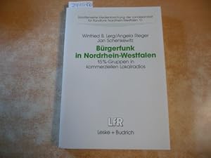 Bürgerfunk in Nordrhein-Westfalen : eine Studie zur Integrationsfähigkeit von 15%-Gruppen in komm...