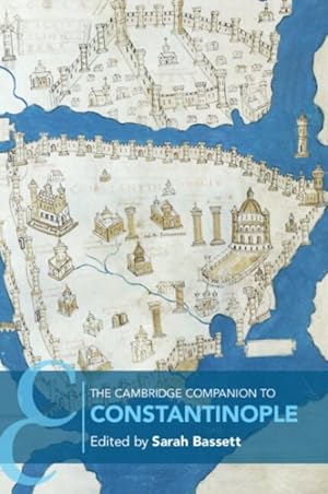 Imagen del vendedor de Cambridge Companion to Constantinople a la venta por GreatBookPrices