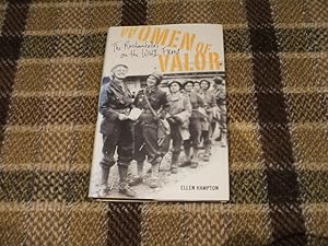 Image du vendeur pour Women Of Valor: The Rochambelles On The Wwii Front mis en vente par M & P BOOKS   PBFA MEMBER