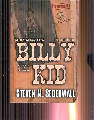 The Dirty On Billy The Kid