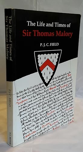 Seller image for The Life and Times of Sir Thomas Malory. for sale by Addyman Books