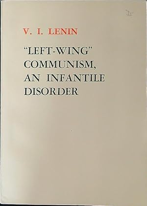 Left-wing communism an infantile disorder