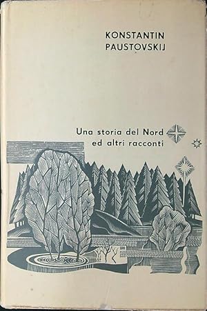 Imagen del vendedor de Una storia del Nord ed altri racconti a la venta por Librodifaccia