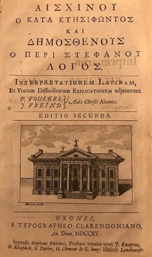 Bild des Verkufers fr [Greek titles] In Ctesiphontem Oratio [with] De Corona Oratio. zum Verkauf von Unsworth's Antiquarian Booksellers, ILAB, ABA, PBFA.
