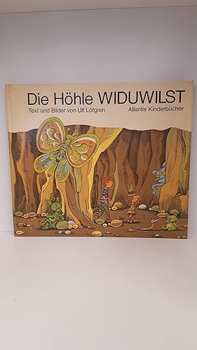 Die Höhle Widuwilst / Text u. Bilder von Ulf Löfgren