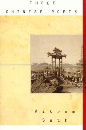 Imagen del vendedor de Three Chinese Poets a la venta por GreatBookPrices