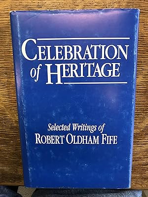 Seller image for Celebration of Heritage for sale by Indian Hills Books