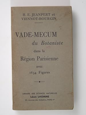 Seller image for Vade-mecum du botaniste dans la rgion parisienne. for sale by Librairie Aubry