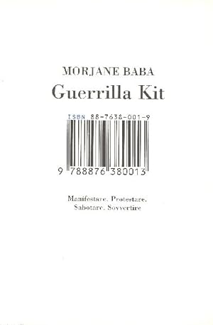 Seller image for Guerrilla Kit. Manifestare. Protestare. Sabotare. Sovvertire for sale by Studio Bibliografico Marini