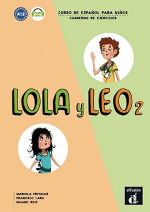 Immagine del venditore per Lola y Leo 2. Cuaderno de ejercicios + MP3 descargable : Curso de Espaol para Nios venduto da Smartbuy