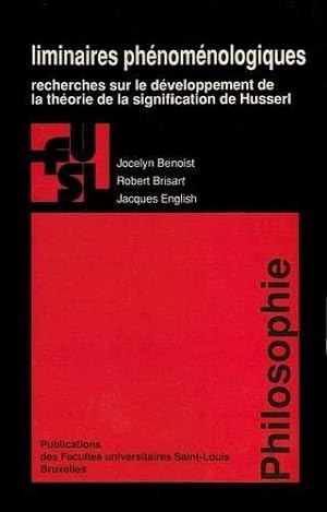 Bild des Verkufers fr Liminaires phnomnologiques: thorie de la signification de Husserl zum Verkauf von JLG_livres anciens et modernes