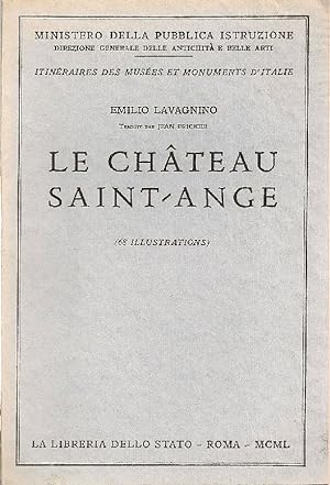 Bild des Verkufers fr Le Chateau Saint-Ange zum Verkauf von Studio Bibliografico Marini