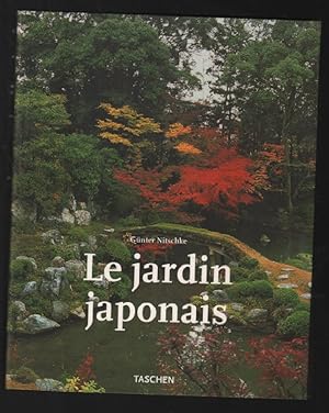 Le jardin japonais : Angle droit et forme naturelle (édition française)
