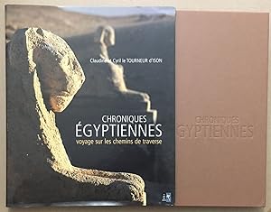 Imagen del vendedor de Chroniques Egyptiennes (Ancien prix Editeur 35 Euros) a la venta por librairie philippe arnaiz