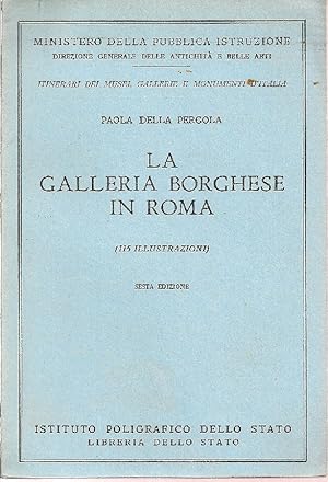 Seller image for La Galleria Borghese in Roma for sale by Studio Bibliografico Marini