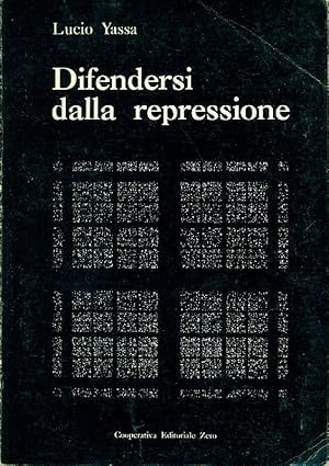 Difendersi dalla repressione