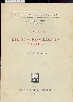 Immagine del venditore per Manuale di diritto processuale civile venduto da Studio Bibliografico Marini