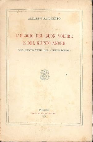 Immagine del venditore per L&#39;elogio del buon volere e del giusto amore venduto da Studio Bibliografico Marini