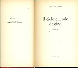 Bild des Verkufers fr Il cielo  il mio destino zum Verkauf von Studio Bibliografico Marini