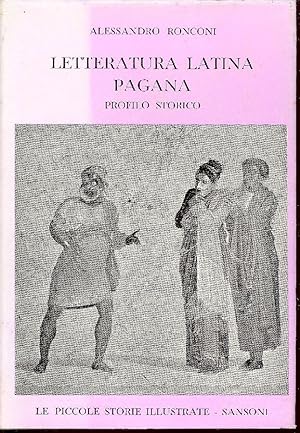 Bild des Verkufers fr Letteratura latina pagana. Profilo storico zum Verkauf von Studio Bibliografico Marini