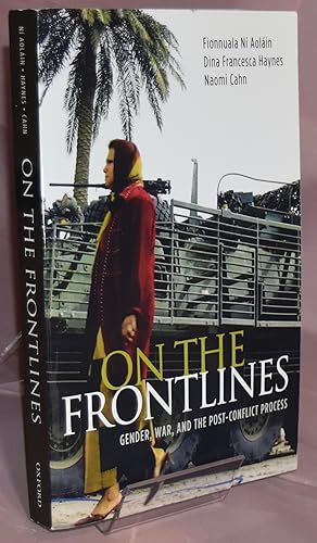 Seller image for On the Frontlines: Gender, War, and the Post-Conflict Process for sale by Libris Books