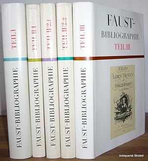Faust-Bibliographie. 3 in 5 Bänden.