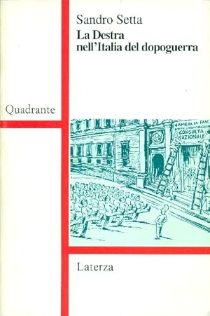 Imagen del vendedor de La Destra nell'Italia del dopoguerra a la venta por Studio Bibliografico Marini