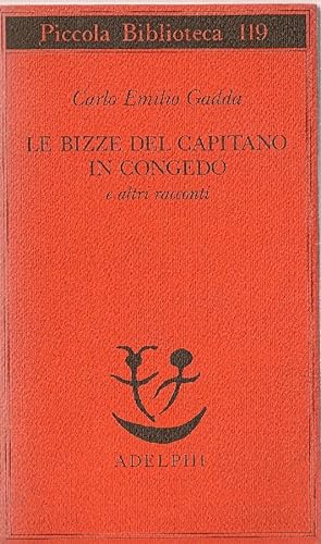 Imagen del vendedor de Le bizze del capitano in congedo e altri racconti a la venta por Studio Bibliografico Marini