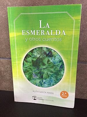 Seller image for La Esmeralda: y otros cuentos (Spanish Edition). Ruth Santa Mara. for sale by Lauso Books