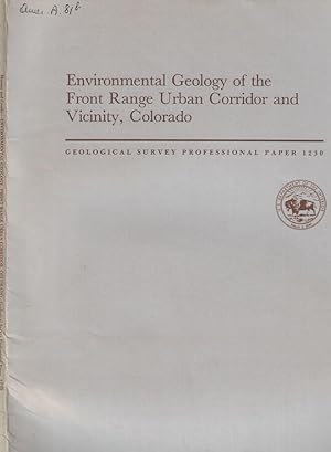 Bild des Verkufers fr Environmental Geology of the Front Range Urban Corridor and Vicinity, Colorado zum Verkauf von Biblioteca di Babele