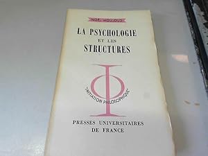 Imagen del vendedor de La Psychologie et les structures : Par Nol Mouloud a la venta por JLG_livres anciens et modernes